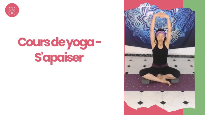 Jour 6. Cours de yoga - S'apaiser avec Aline Rakotoson-Babelon (42 min)